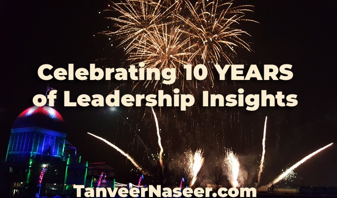 My Top 10 Leadership Insights – A 10 Year Retrospective